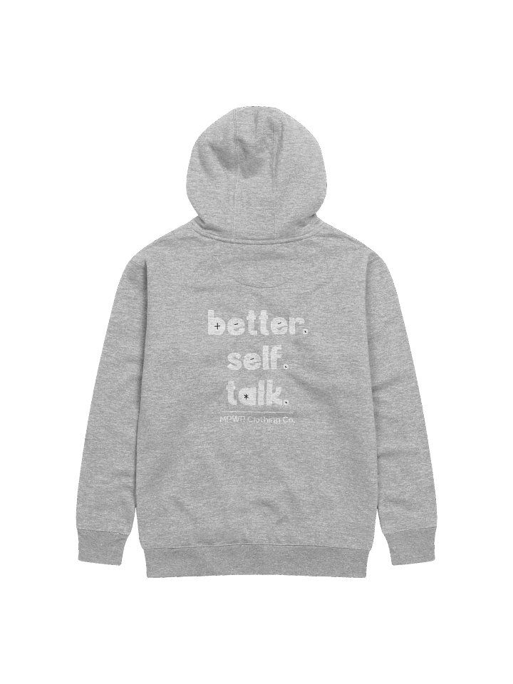 Better. Self. Talk. Hoodie (White & Black) product image (2)