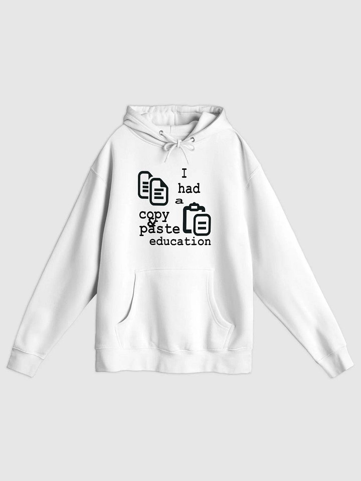 I Had A Copy & Paste Education - Black - Lane Seven Premium Pullover Hoodie product image (1)