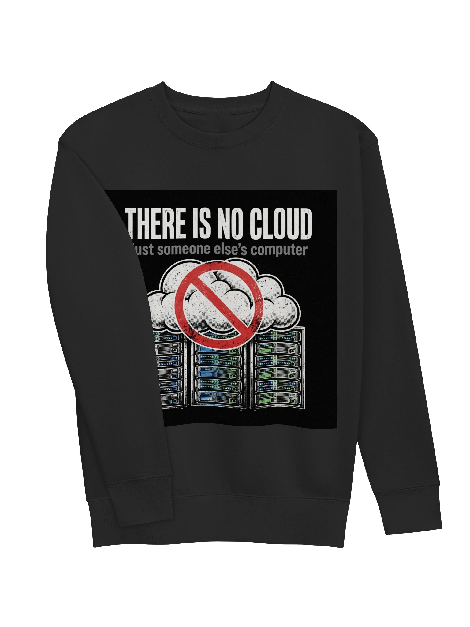 There Is No Cloud Sweatshirt product image (3)