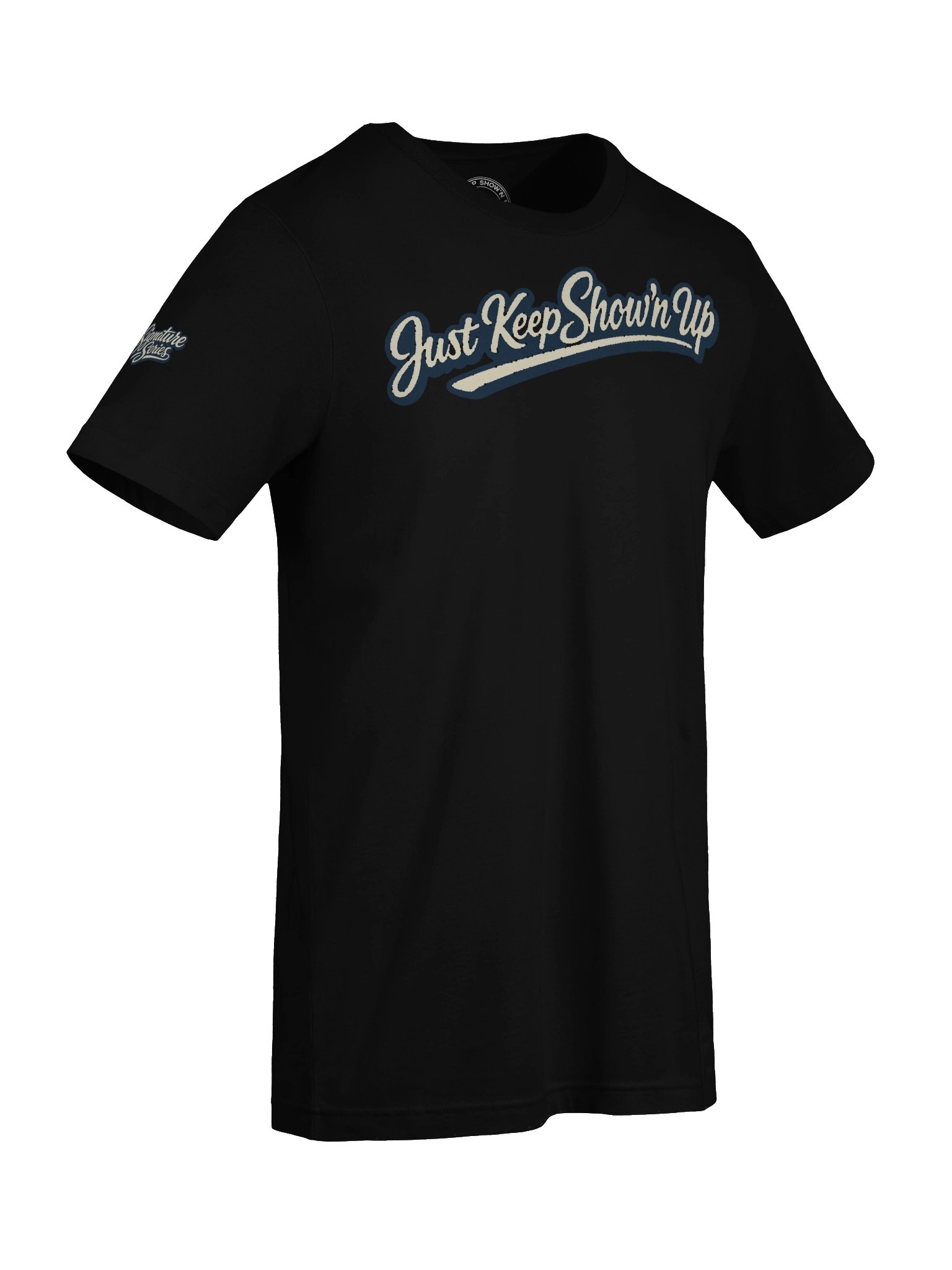 Just Keep Show'n Up Signature Series Tee "Mind Over Matter" product image (9)