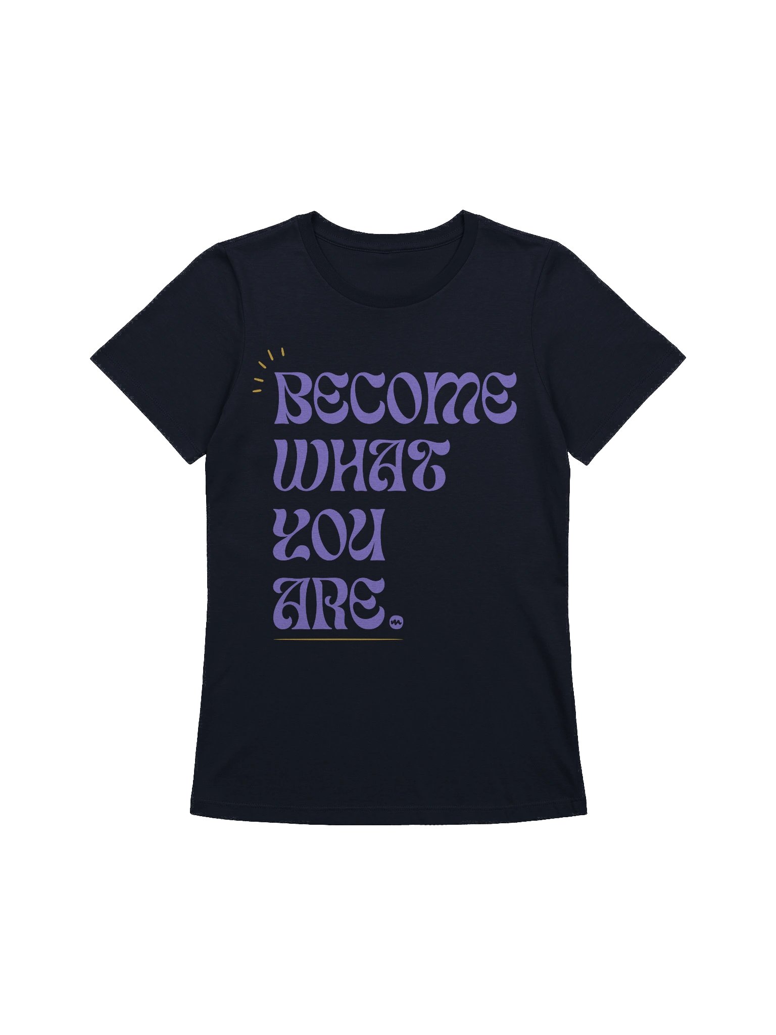 Become What You Are Women's Relaxed Fit T-Shirt product image (2)