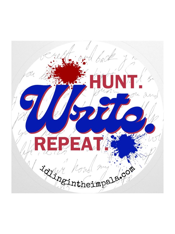 Hunt. Write. Repeat. Sticker product image (2)