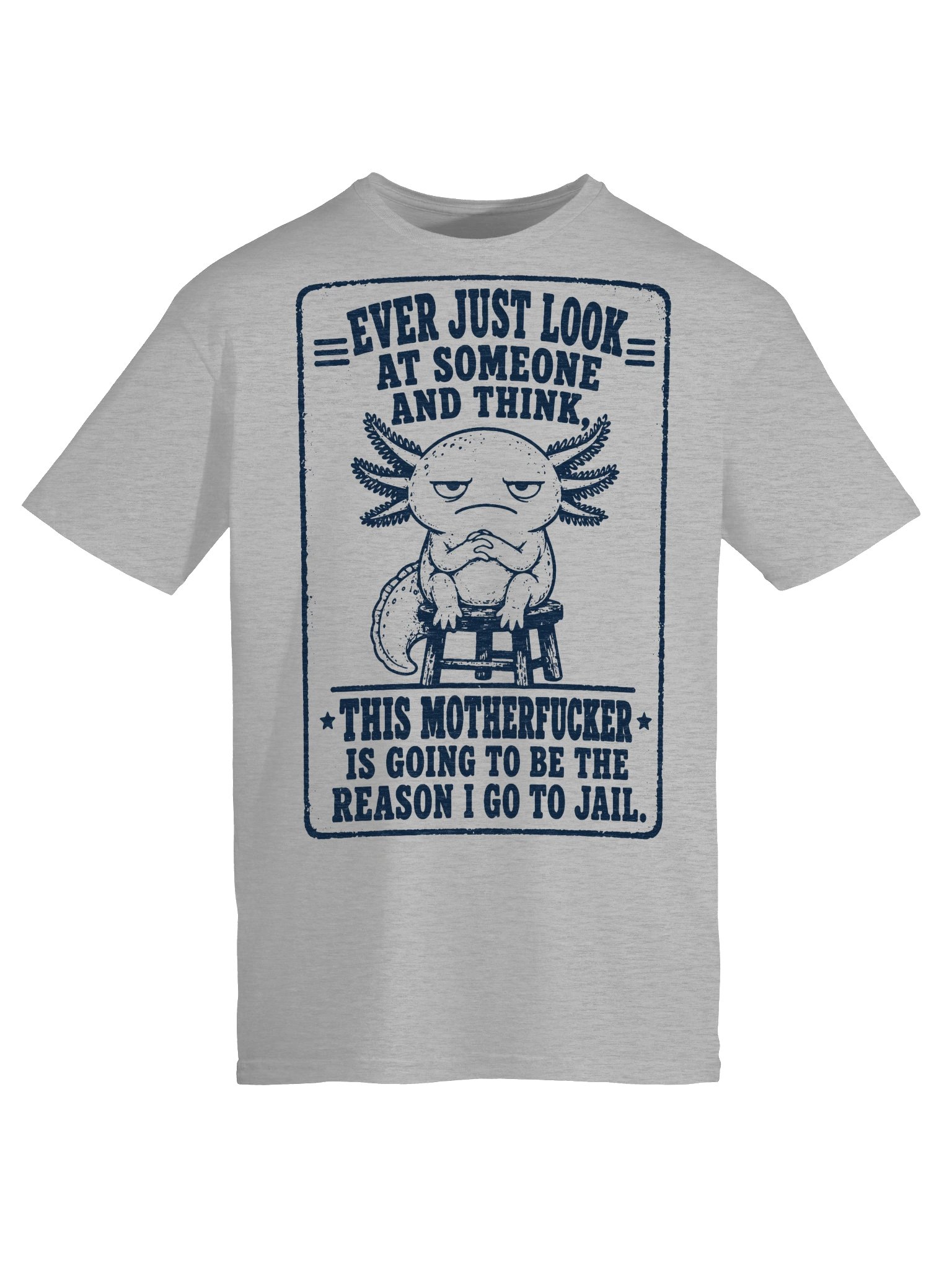Reason I Go To Jail Funny Axolotl T-Shirt product image (28)
