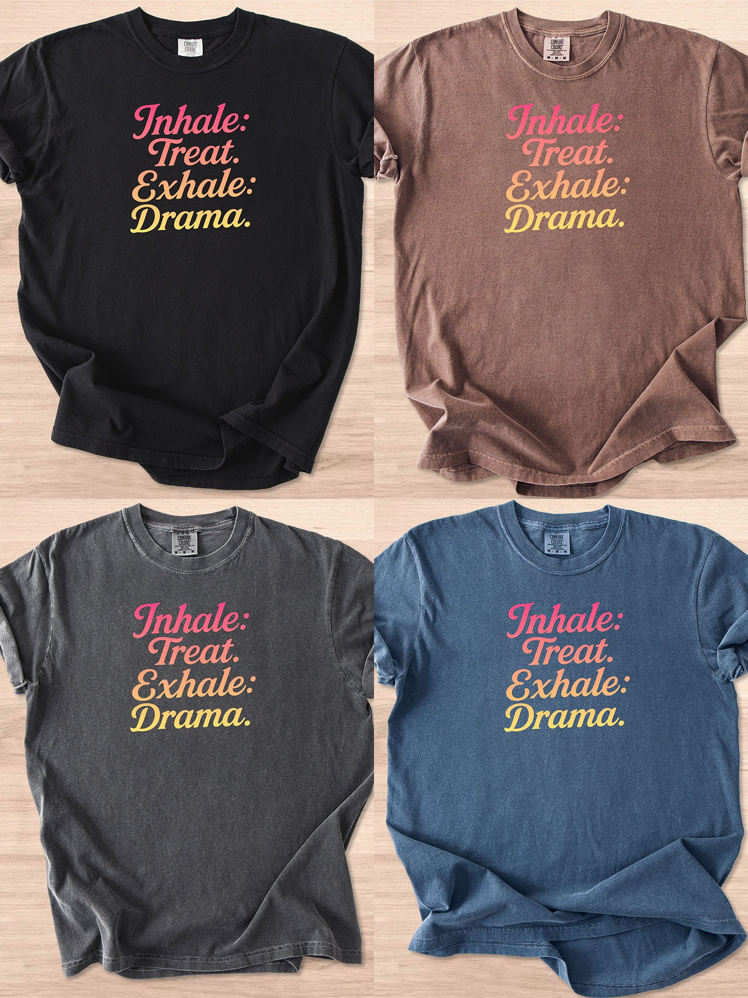 Inhale Treat Exhale Drama Tee product image (22)