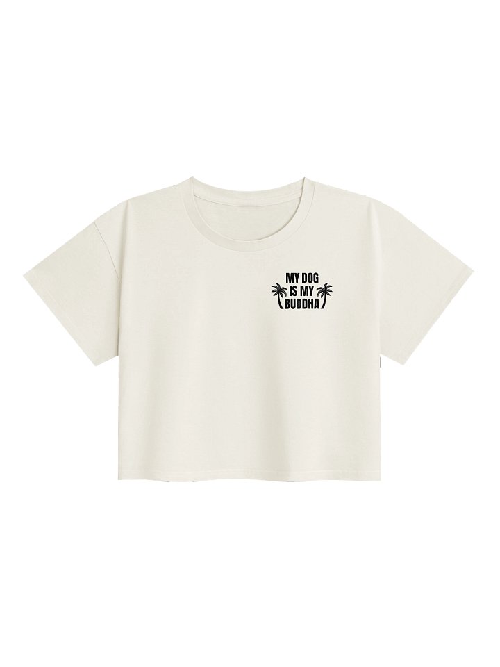 My Dog is My Buddha Crop Top Vintage White product image (2)