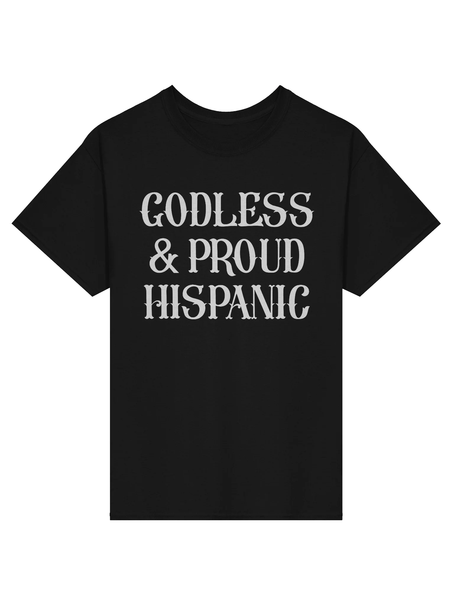 Godless & Proud Hispanic - Shirt product image (1)