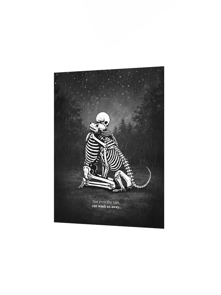 Not Even The Rain Can Wash Us Away - Art Print product image (5)