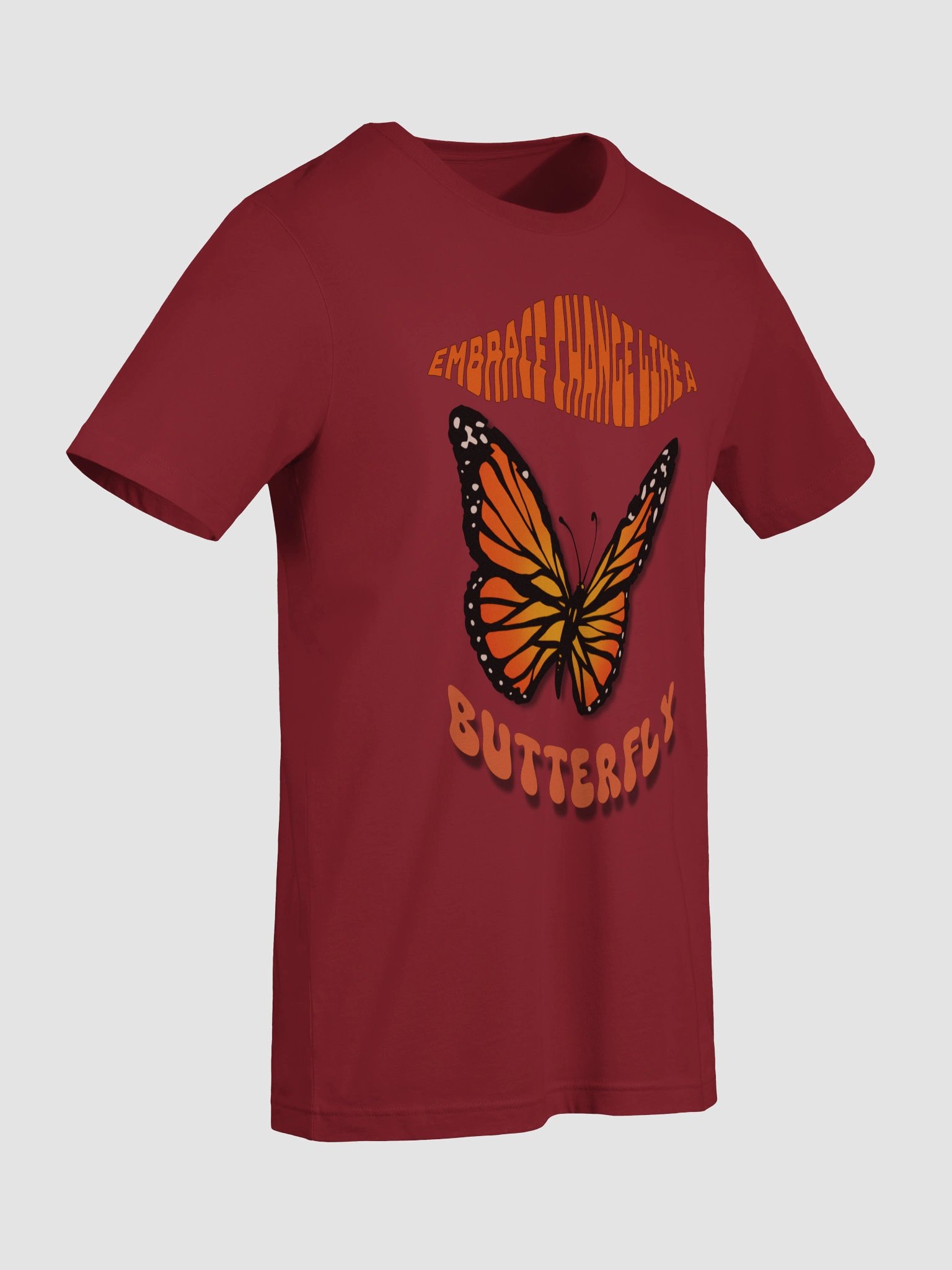 Butterfly T-Shirt - Wellness Quotes. Embrace Change Like a Butterlfy product image (43)