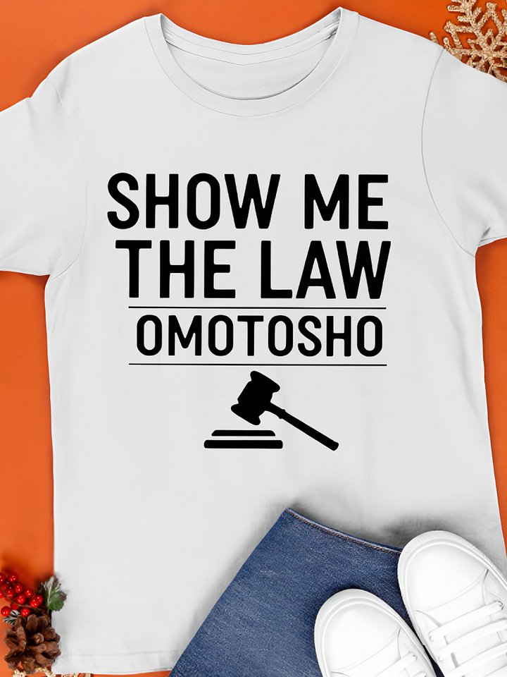 #Omotosho Show Me The Law Shirt product image (1)