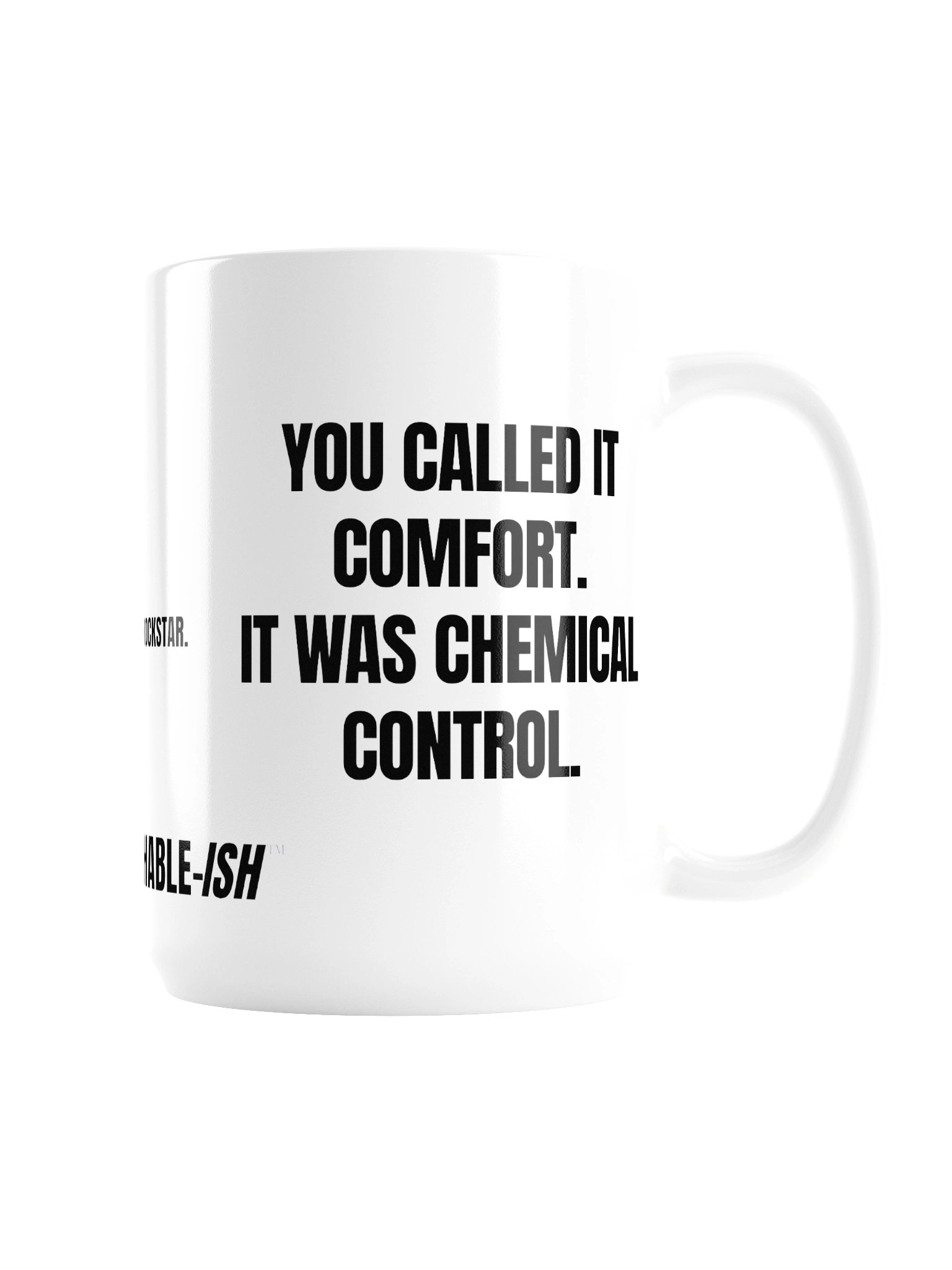 Another 24 Series #3; You Called It Comfort. It Was Chemical Control product image (3)