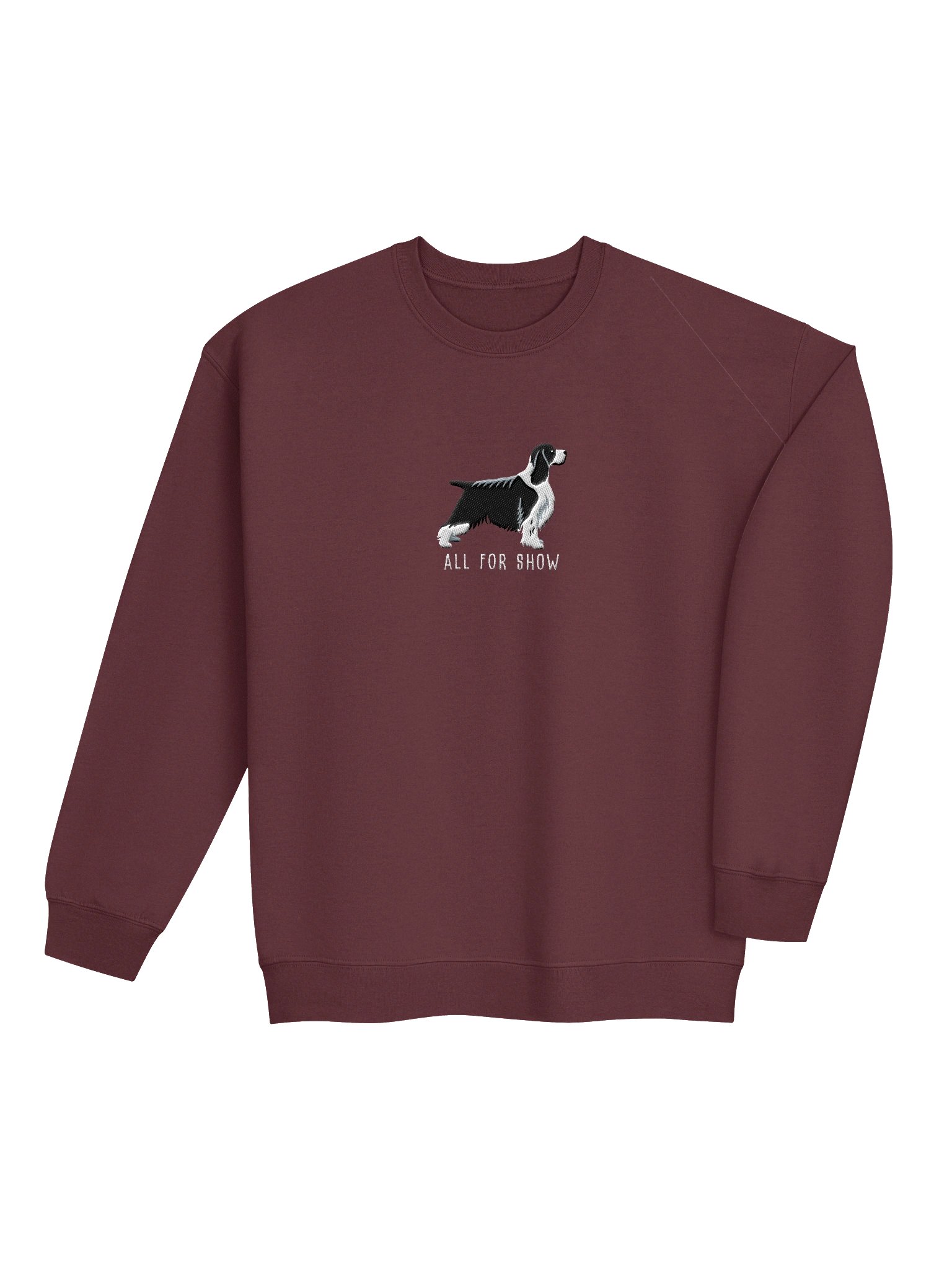 All For Show Sweatshirt (Embroidered) of an English Springer Spaniel(Black & White, Show Type) product image (7)