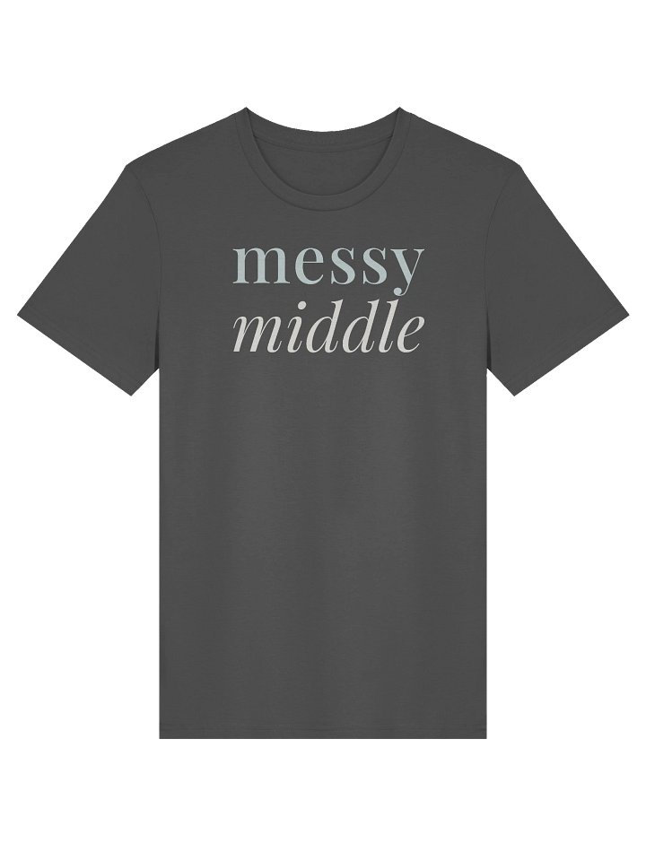 messy middle Unisex Tee - Slim product image (1)
