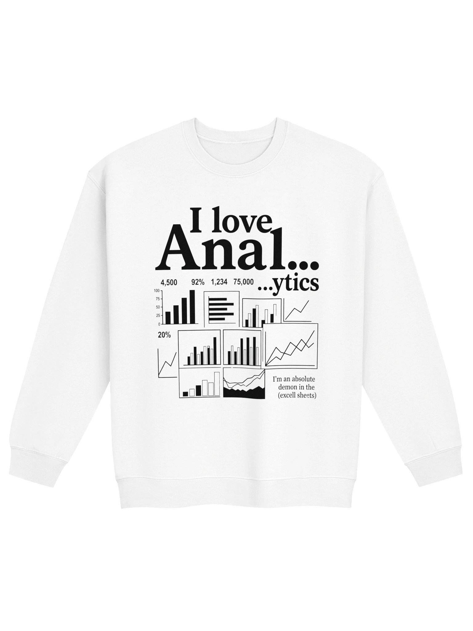 I Love Analytics | Sweatshirt product image (1)