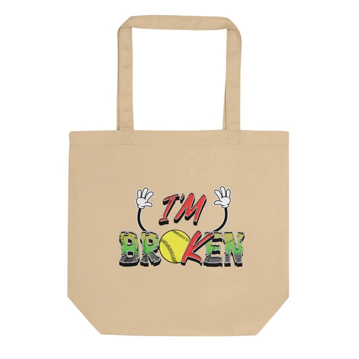 Im Broken Im Ok Softball Hands Playful Statement Tote product image (1)