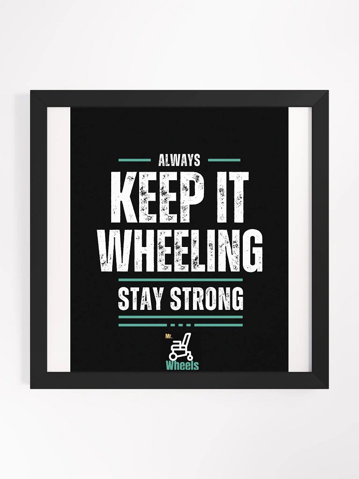 Wheelchair Motivation Framed Poster product image (1)