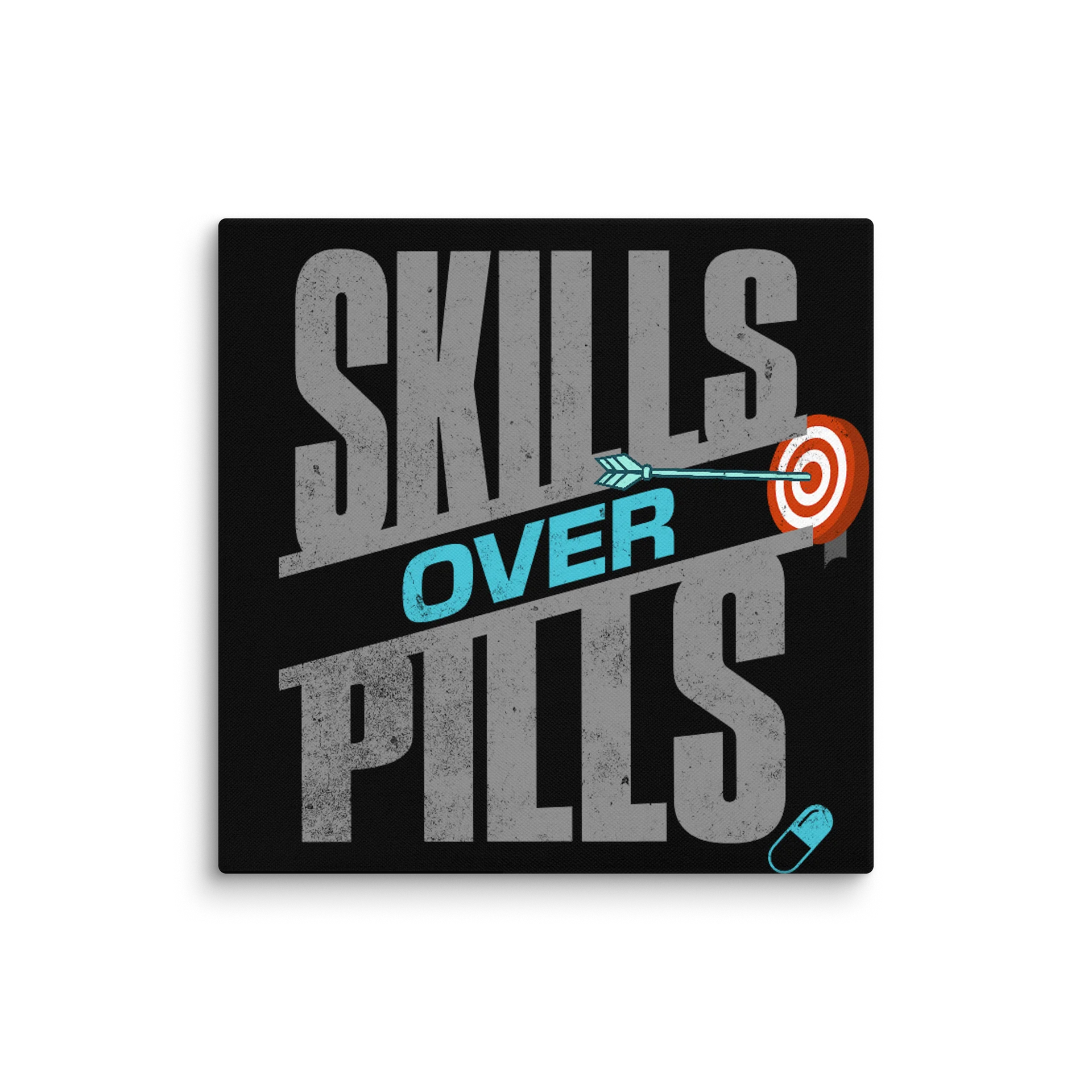 Skills Over Pills Canvas Wall Art product image (1)