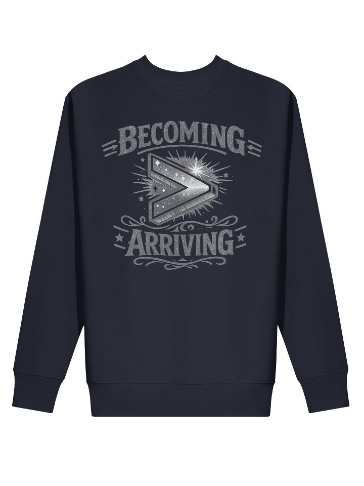 Becoming is greater than Arriving product image (2)