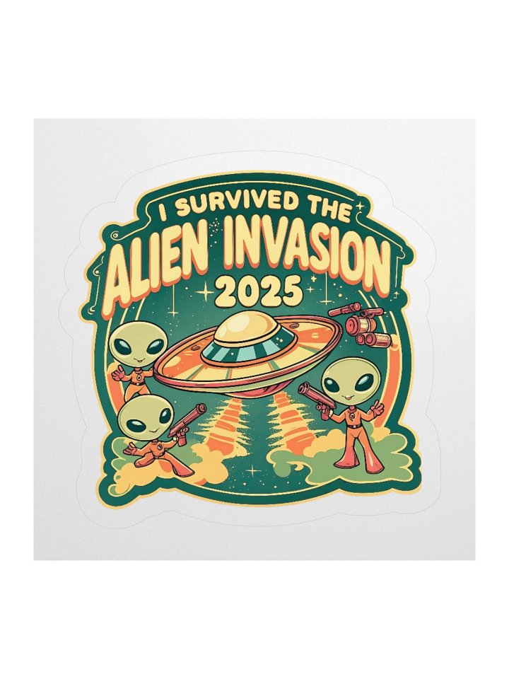Alien Invasion 2025 Sticker product image (2)