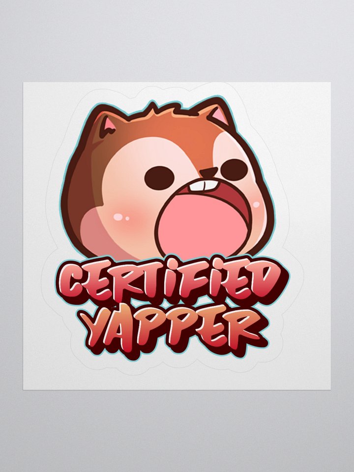 Certified Yapper Kiss Cut Stickers product image (1)