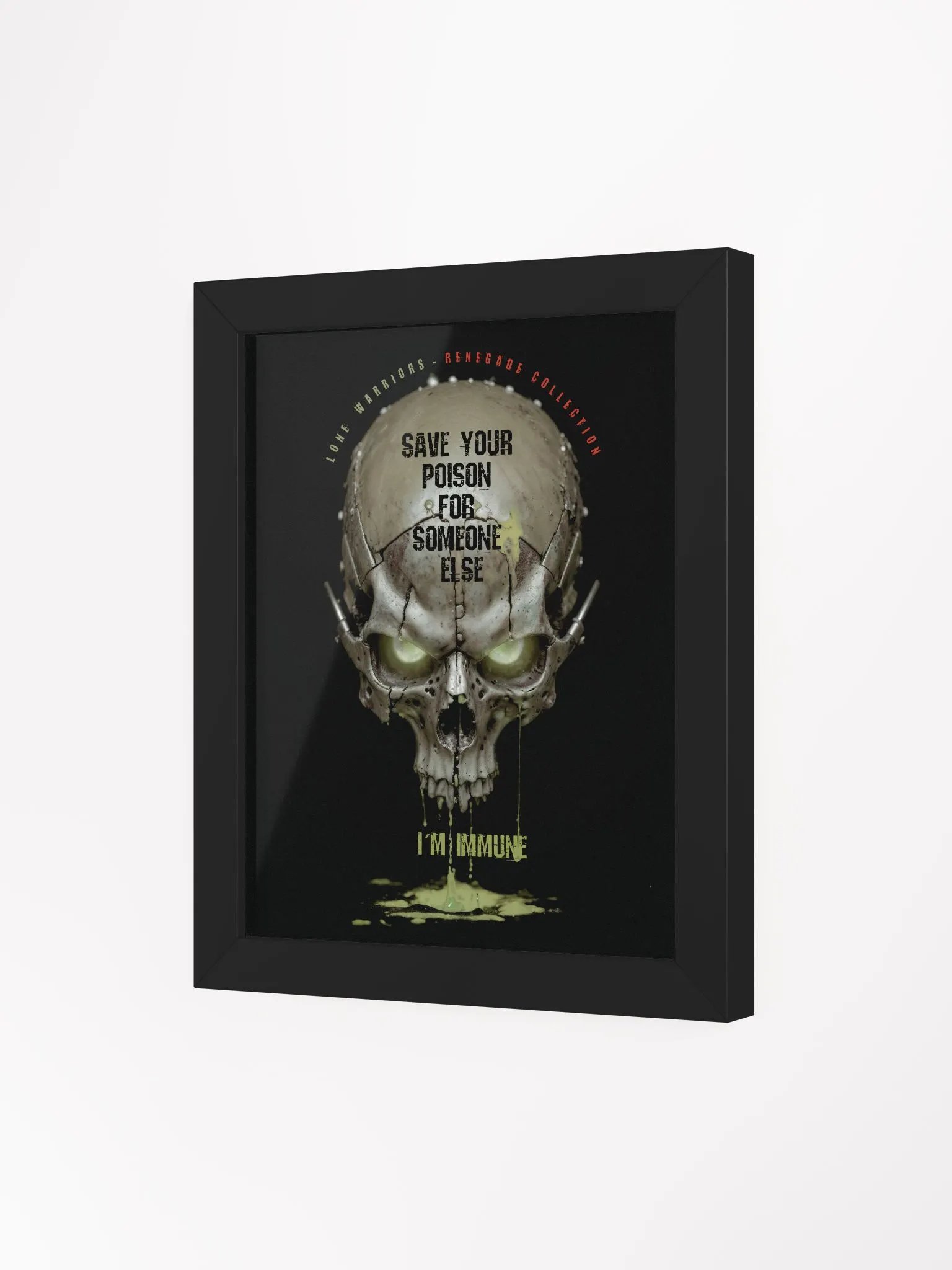 Save your poison for someone else, i´m immune. product image (17)