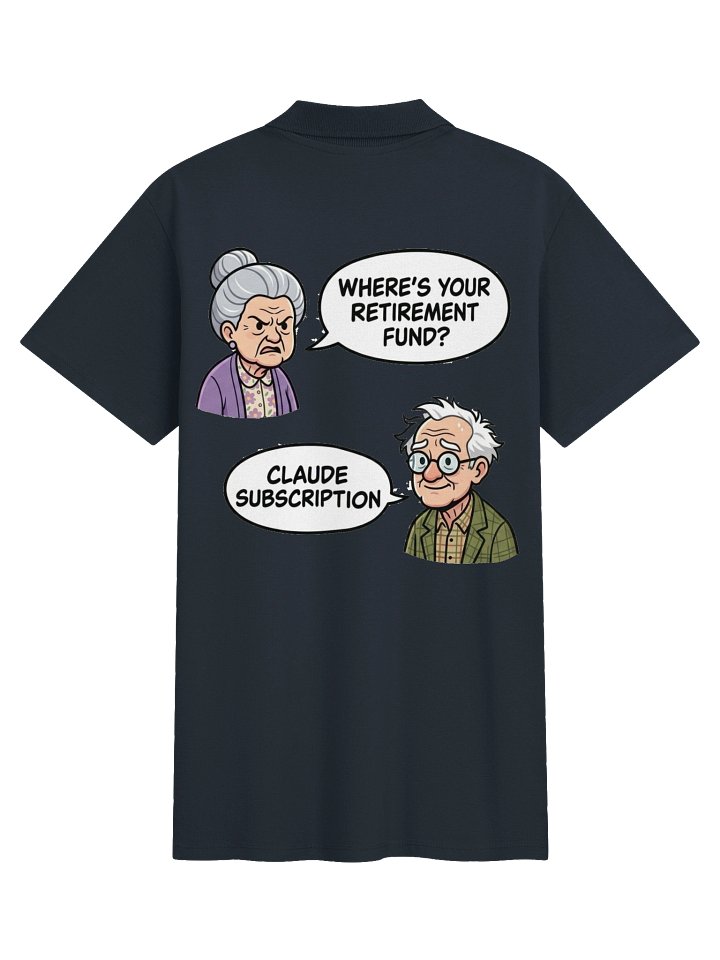CLAUDE SUBSCRIPTION Polo Shirt | Retirement Fund Gift For AI lovers product image (1)
