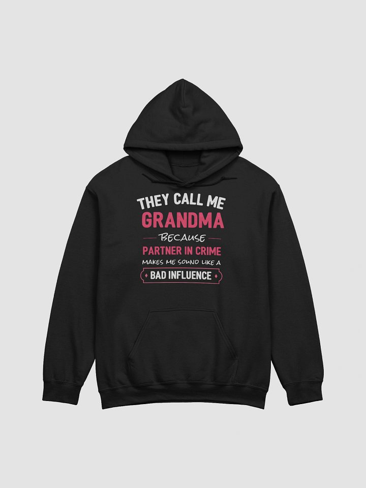 They Call Me Grandma Hoodie – Cozy & Funny Gift for Grandmas product image (1)