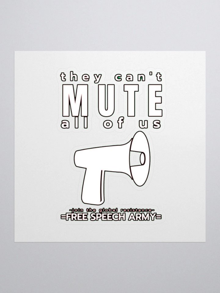 THEY CAN'T MUTE ALL OF US product image (1)