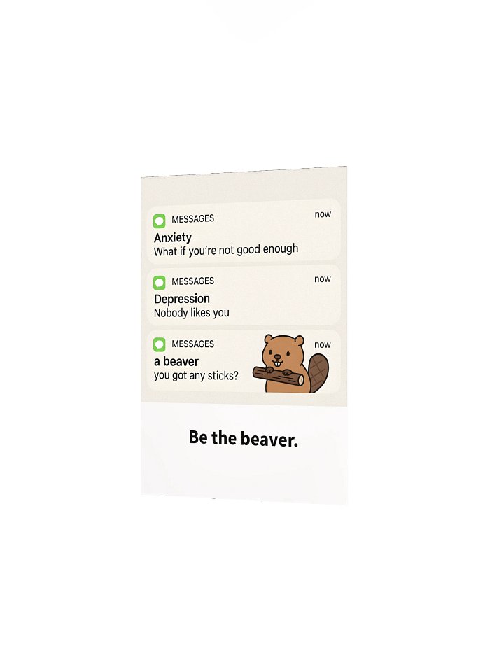 MINI POSTER - Be the beaver. product image (2)