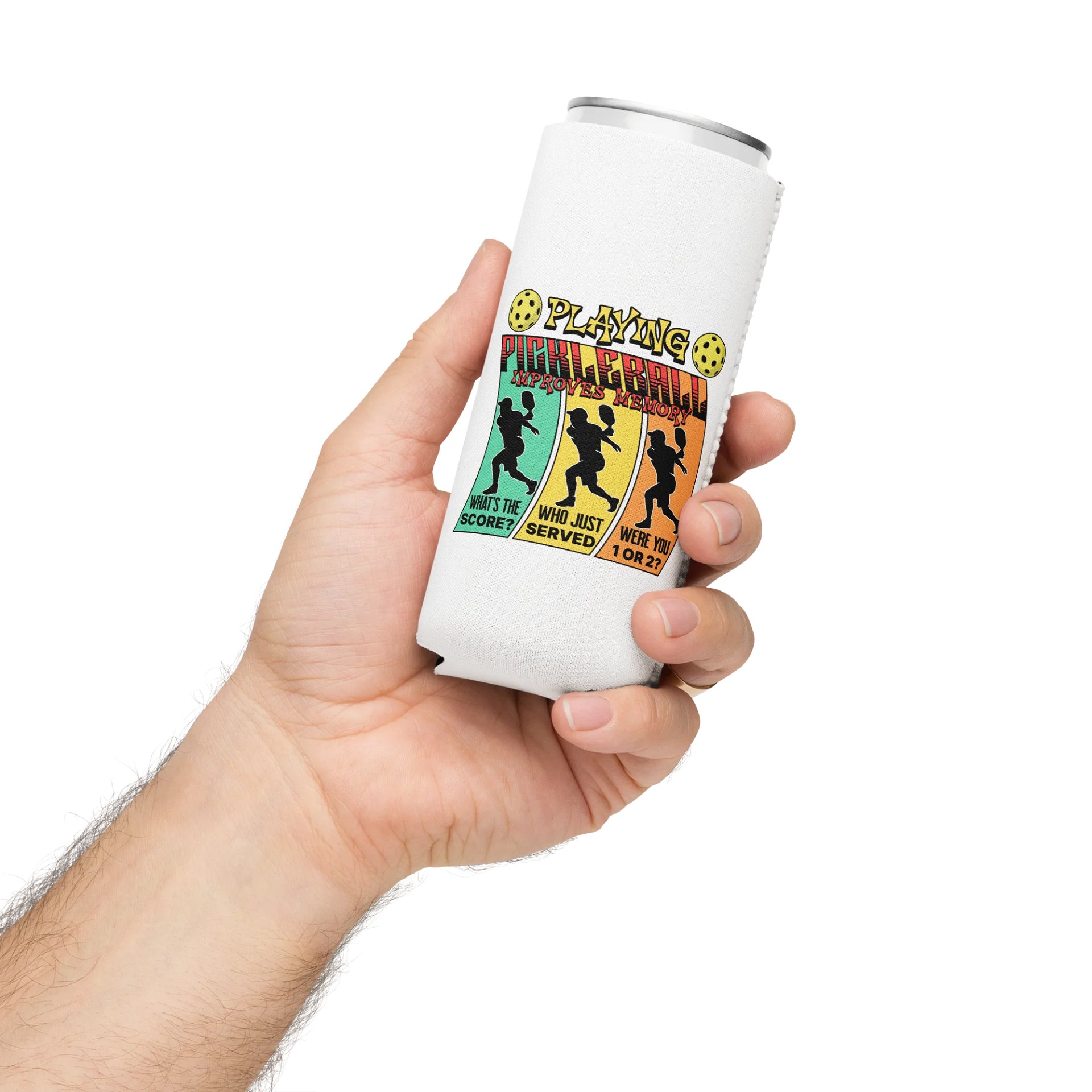 Playing Pickleball Improves Memory Ribbon Can Cooler product image (3)