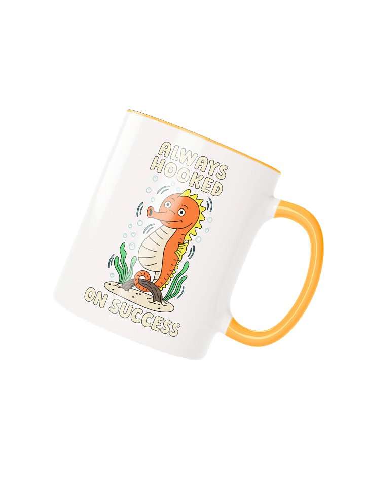 Always Hooked On Success Cute Silly Funny Seahorse Mug product image (1)