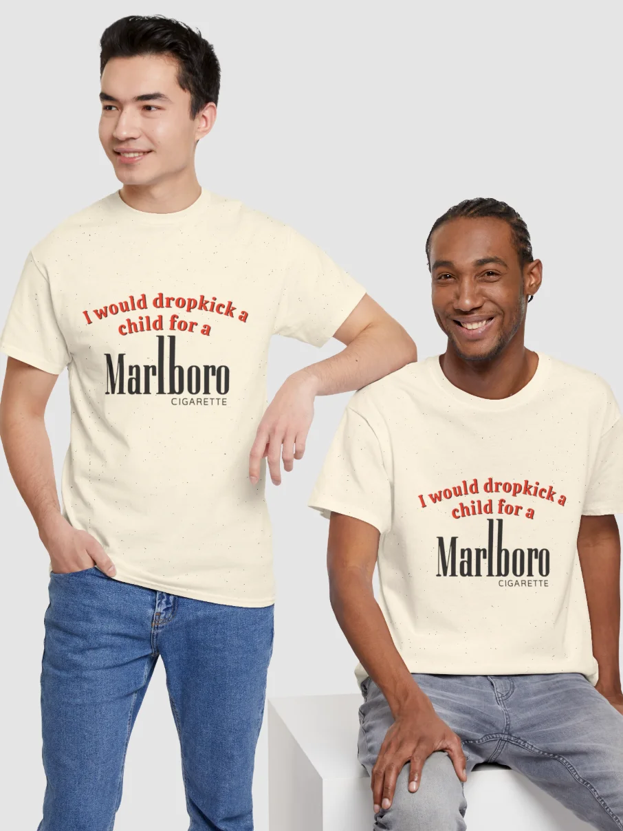 I Would Dropkick a Child for Marlboro Shirt product image (3)