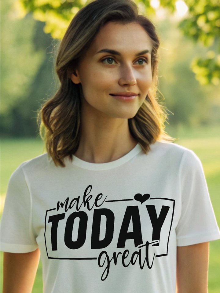 Make Today Great - Women's White T-Shirt product image (1)