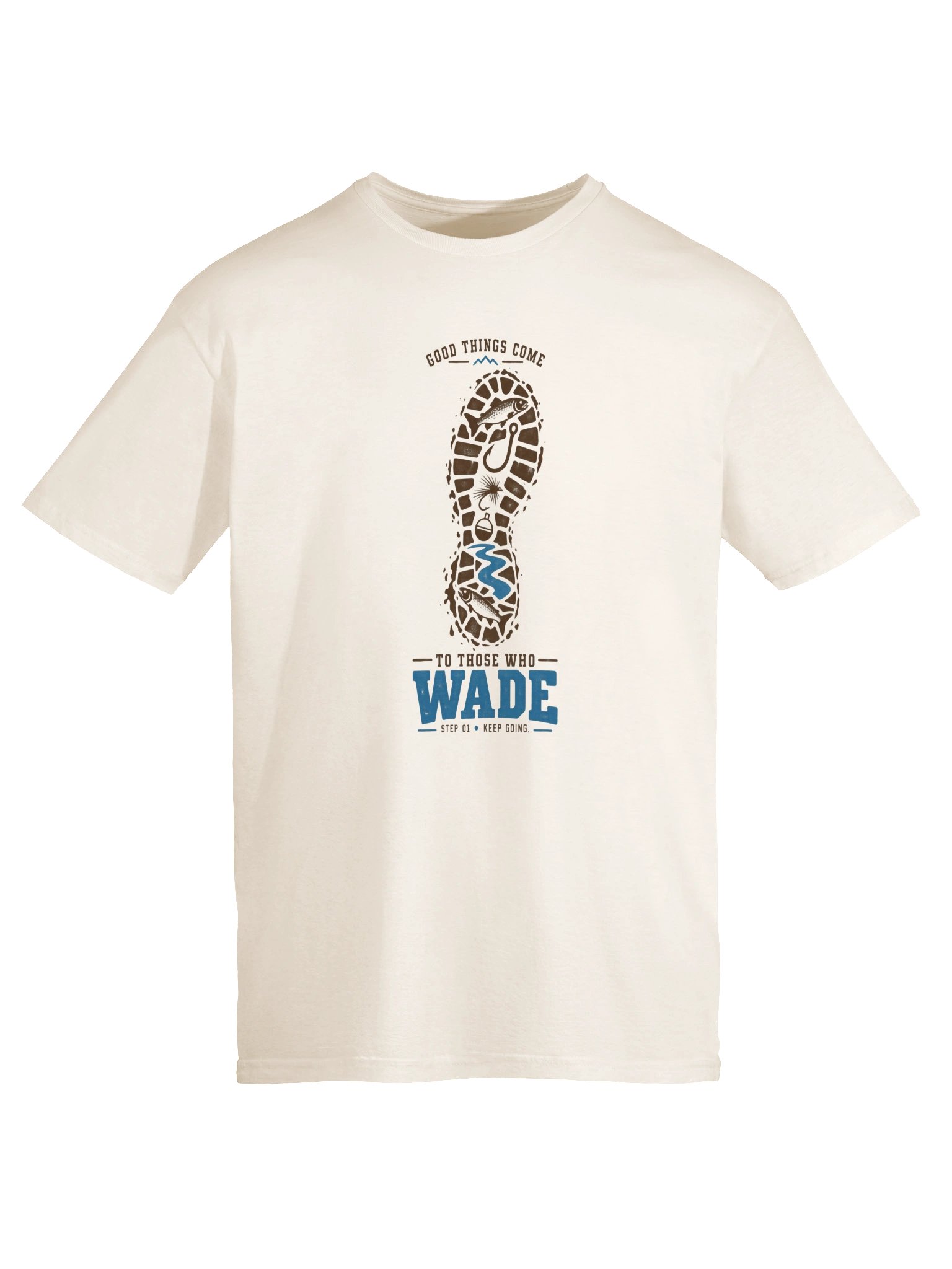 Good Things Come to Those Who Wade T-Shirt product image (5)