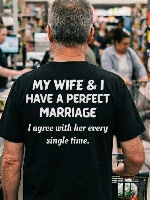 My Wife & I Have a Perfect Marriage T-Shirt product image (1)