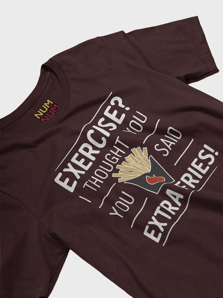 Exercise? I thought you said Extra Fries! product image (2)