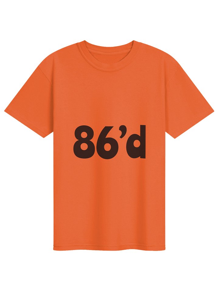 86'd Tee product image (1)