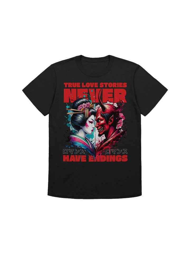 True Love Stories Never Have Endings T-Shirt - Gildan Softstyle product image (1)