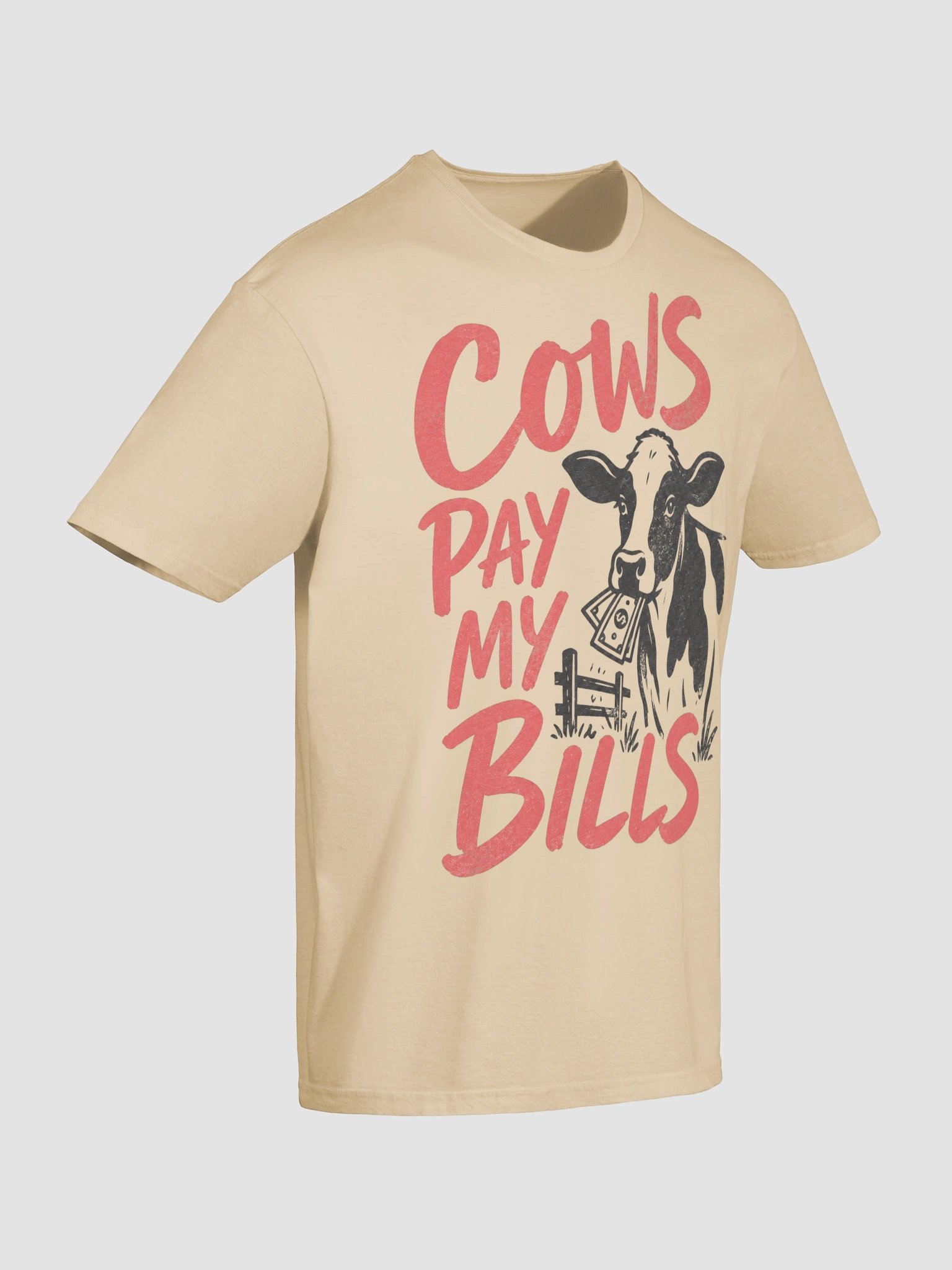 Cows pay My Bills product image (3)