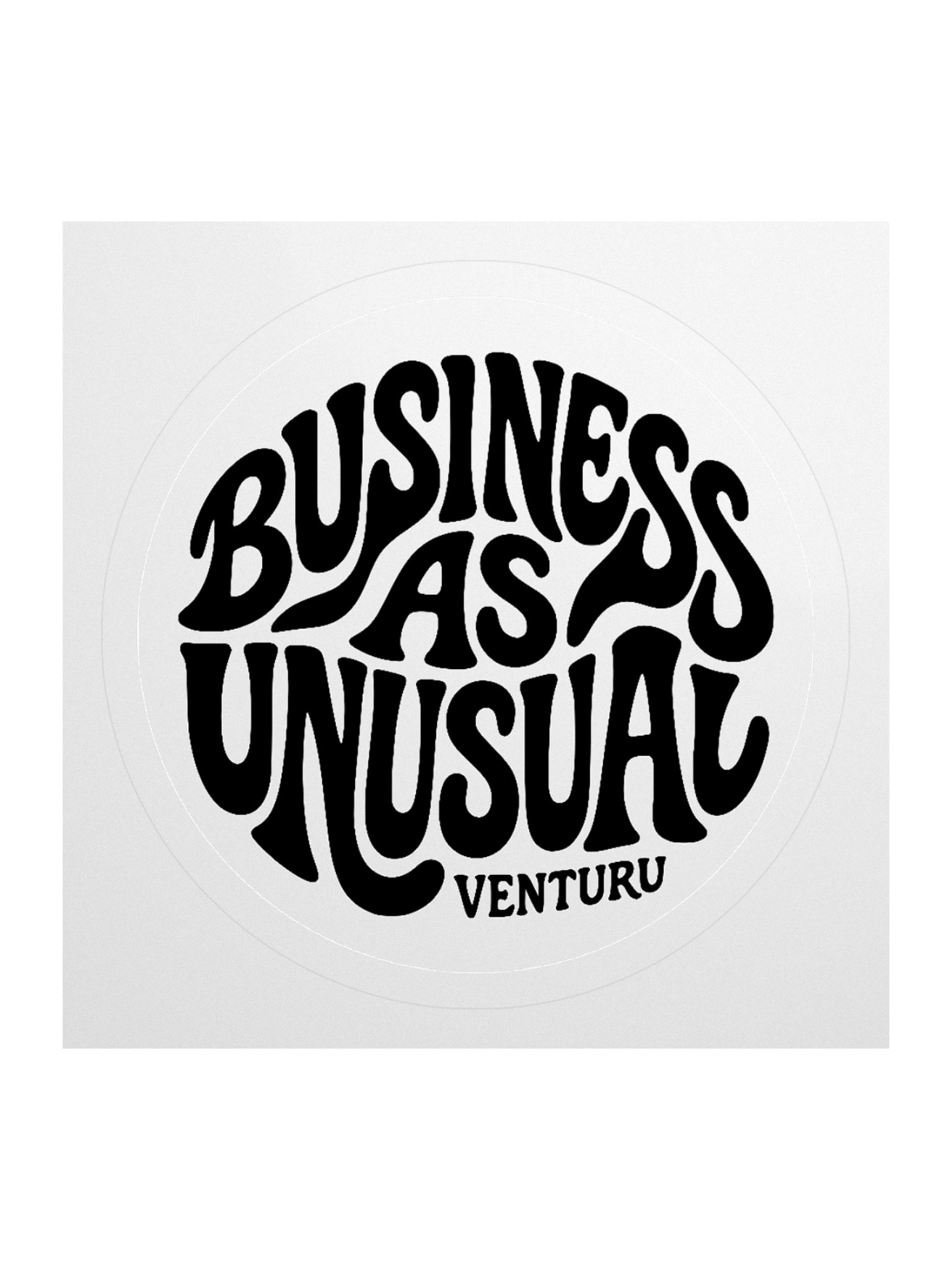 Business as Unusual Sticker product image (2)