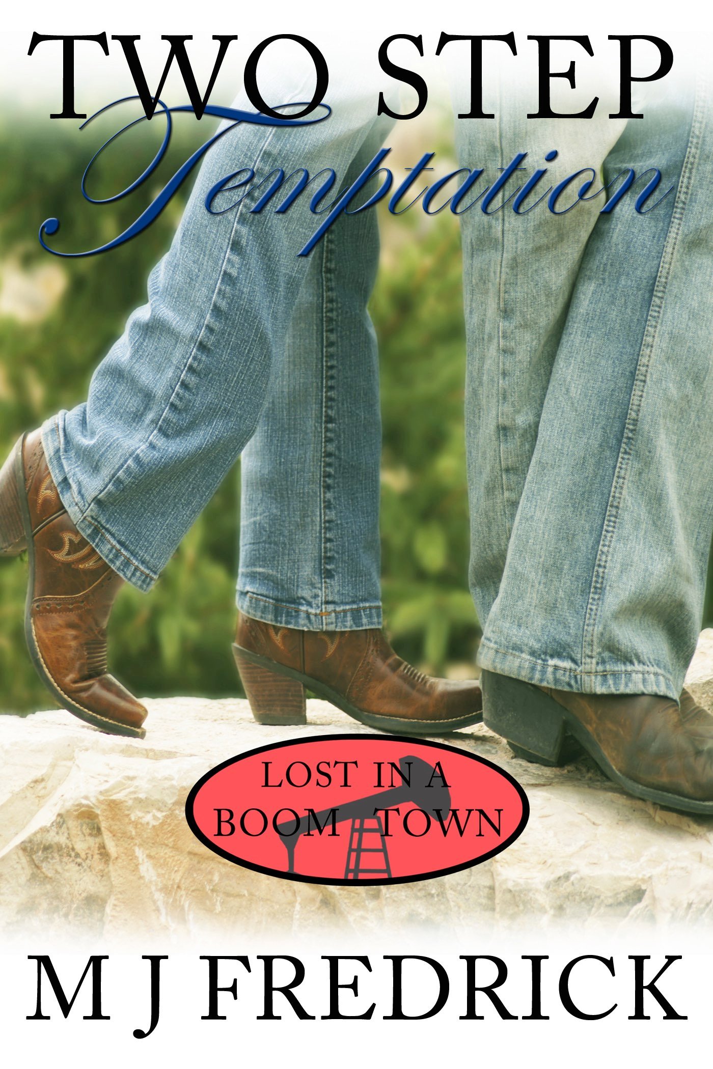 Two Step Temptation (Lost in a Boom Town Book 3) product image (1)