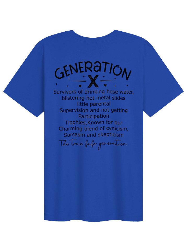 "Generation X: The True FAFO Generation" Tee product image (2)
