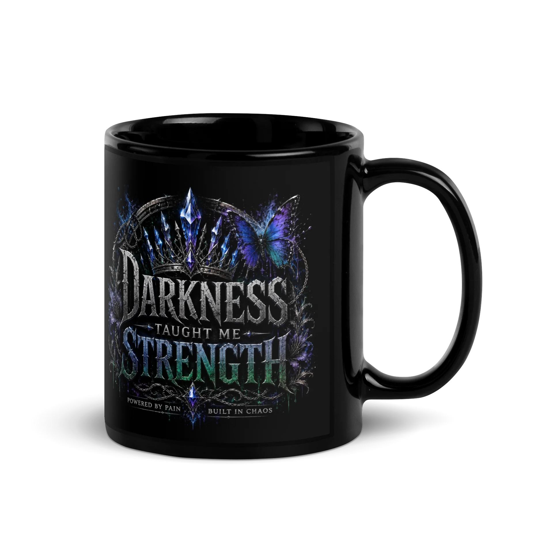 Darkness Taught Me Strength Black Mug product image (3)