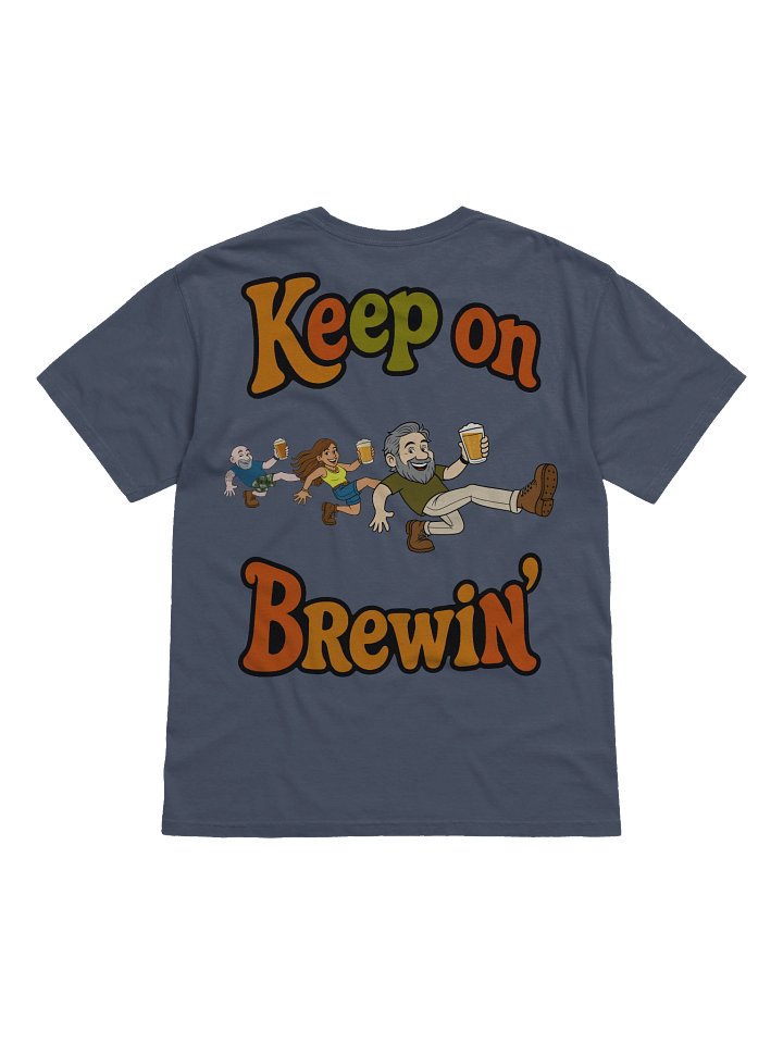 Brewer's Comfort: Keep on Brewin' Tee product image (22)