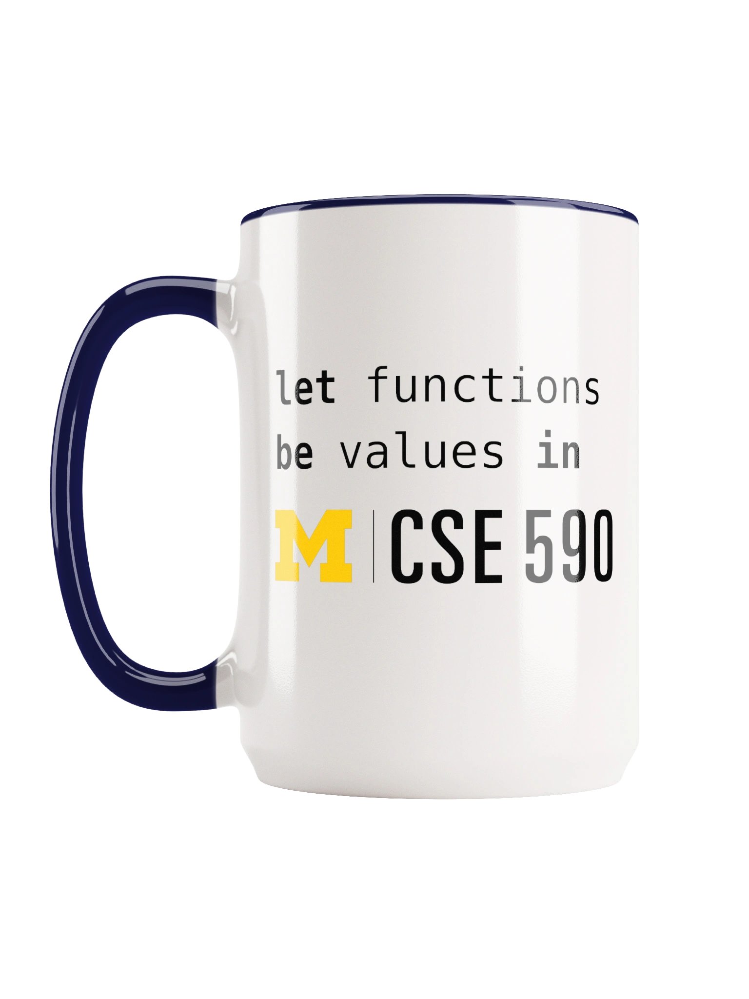 let functions be values in CSE 590 - mugs product image (2)