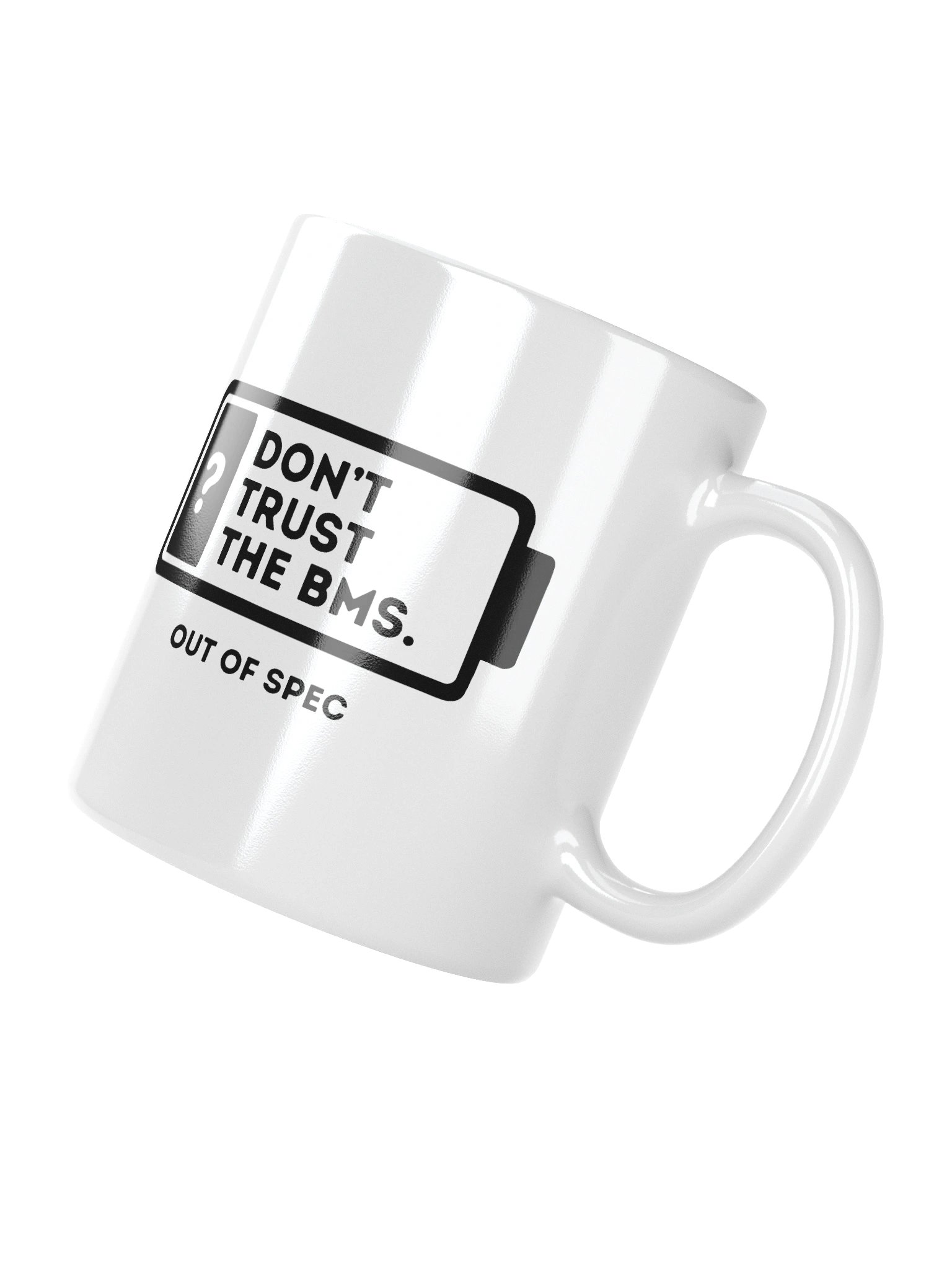 Don't Trust The BMS Mug product image (10)