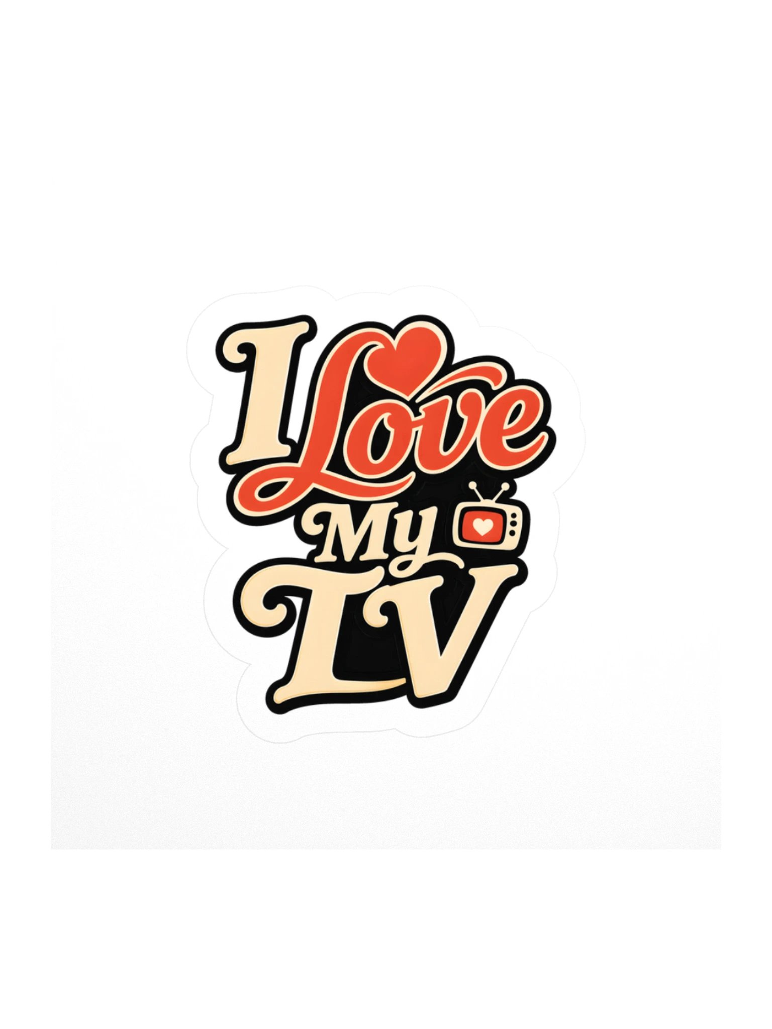 I Love My TV Sticker product image (1)