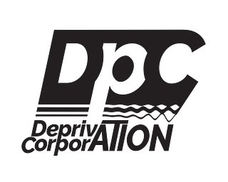 Deprivation Corporation