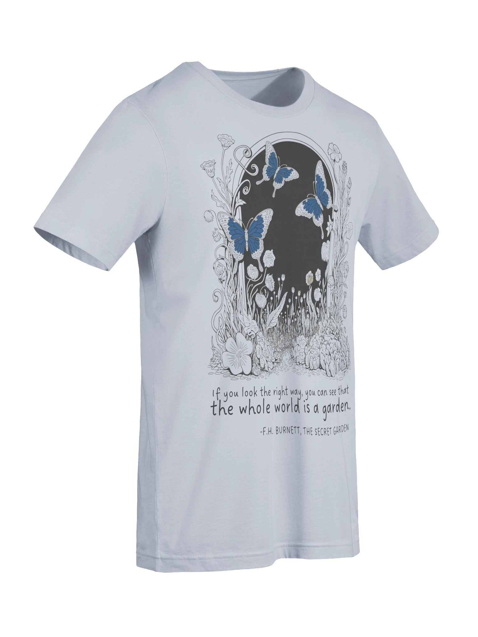 Secret Garden Quote Tee, "Whole World Is a Garden" Butterfly Graphic product image (8)