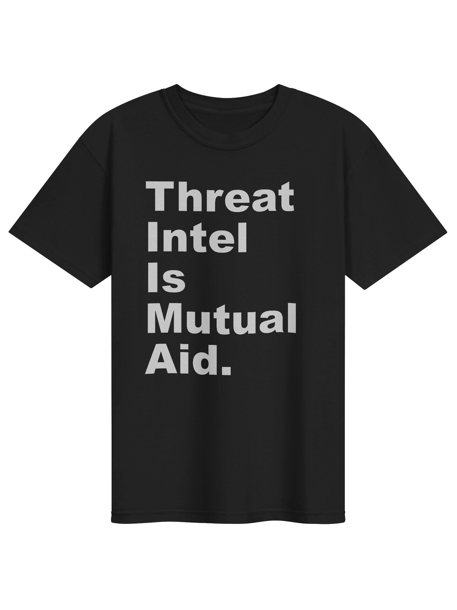 Threat Intel Is Mutual Aid Dark Tee product image (1)