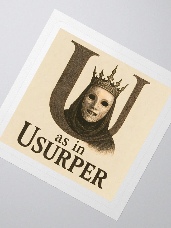 U as in usurper sticker by dark alphabet product image (2)